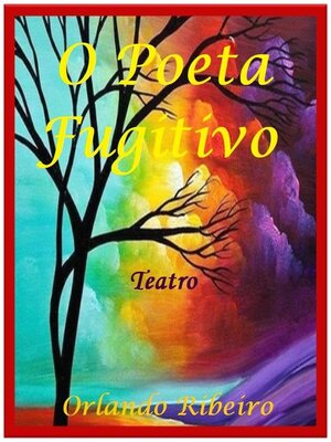 cover image of O Poeta Fugitivo